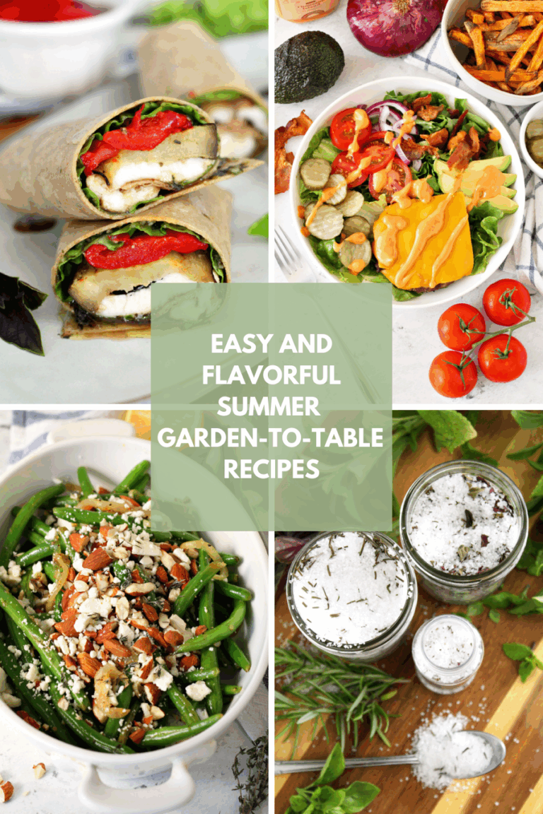Easy and Flavorful Summer Garden-to-Table Recipes