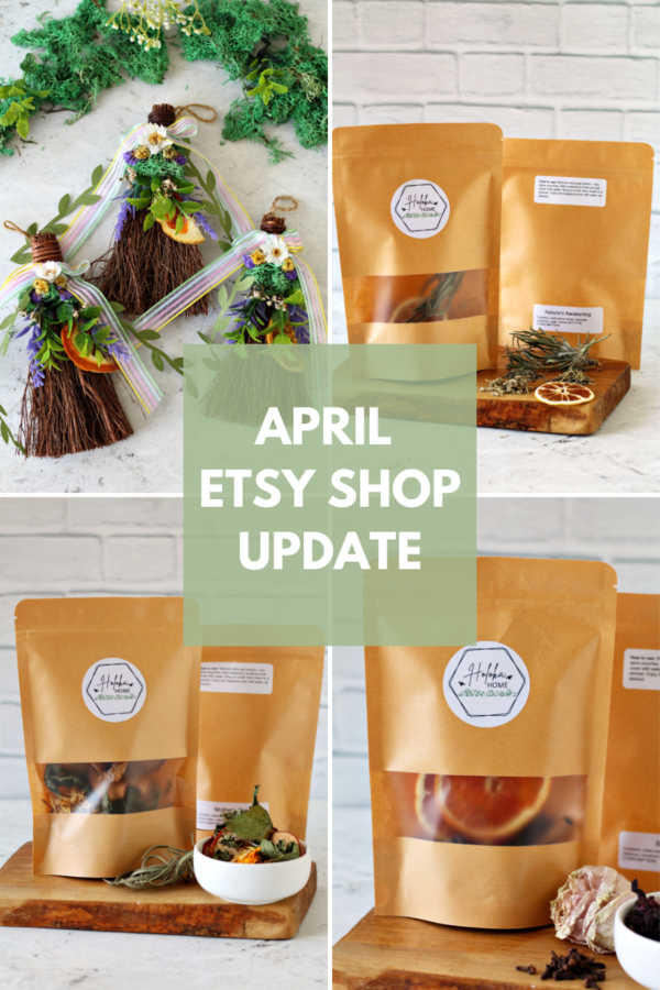 Collage of Beltane brooms and new simmer pot kits from Holoka Home on Etsy. White text in center reads "April Etsy Shop Update" on a semi-transparent sage green square.